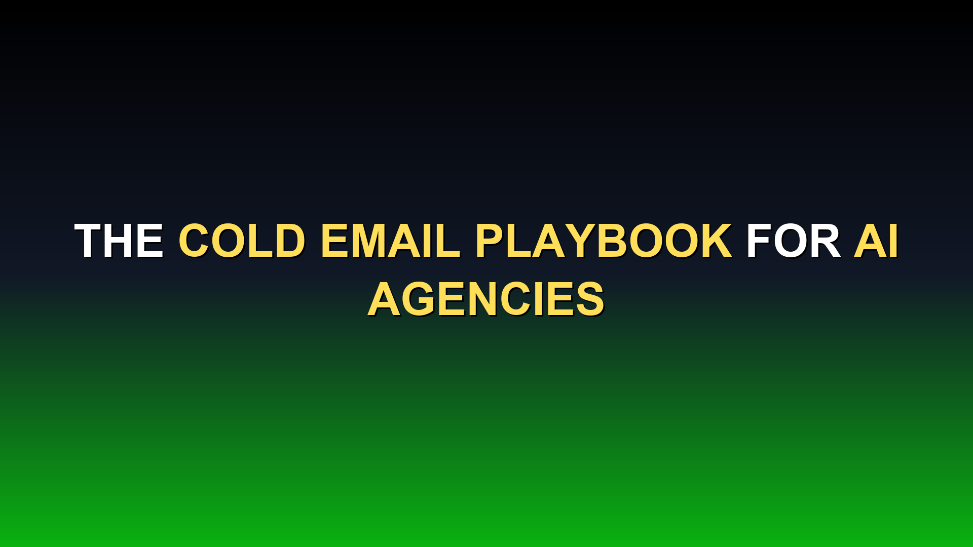 The Cold Email Playbook for AI Agencies